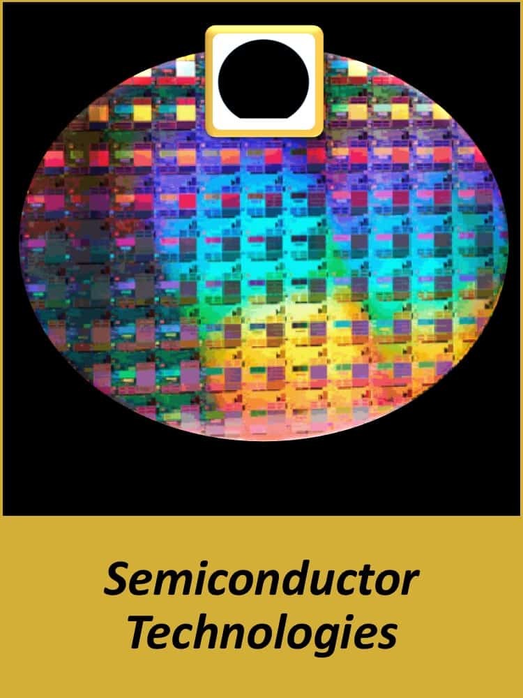 Technology Experience - Semiconductor Technologies