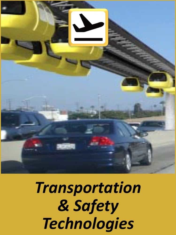 Technology Experience - Transportation & Safety Technologies